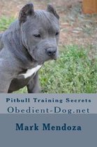 Pitbull Training Secrets
