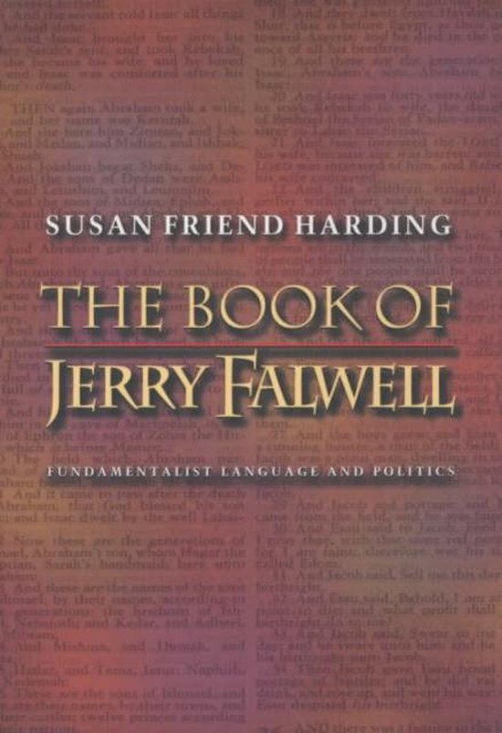 The Book of Jerry Falwell - Fundamentalist Language and Politics