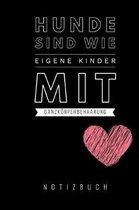 Hunde sind wie eigene Kinder