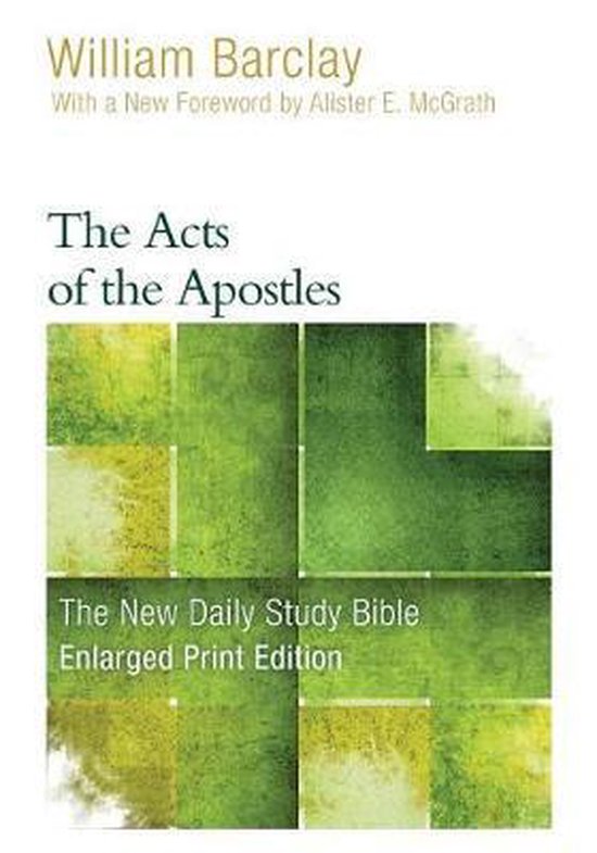 The Acts of the Apostles (Enlarged Print) 9780664265151 William