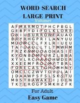 Word Search Large Print For Adult Puzzle Book Easy Game Volume 1