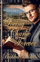 Loving Charlie Forever