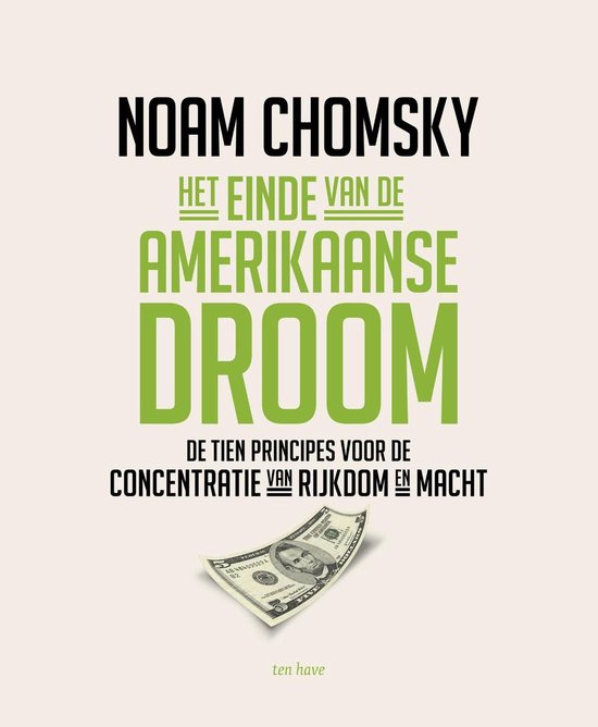 Couverture du livre 'La fin du rêve américain' de Noam Chomsky, avec un billet de dollar.