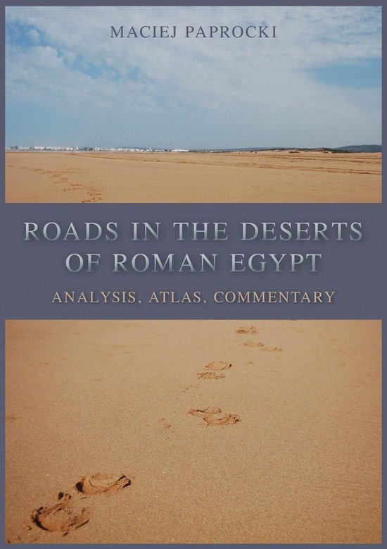 Roads in the Deserts of Roman Egypt - cover