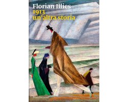 1913. Un'altra storia
