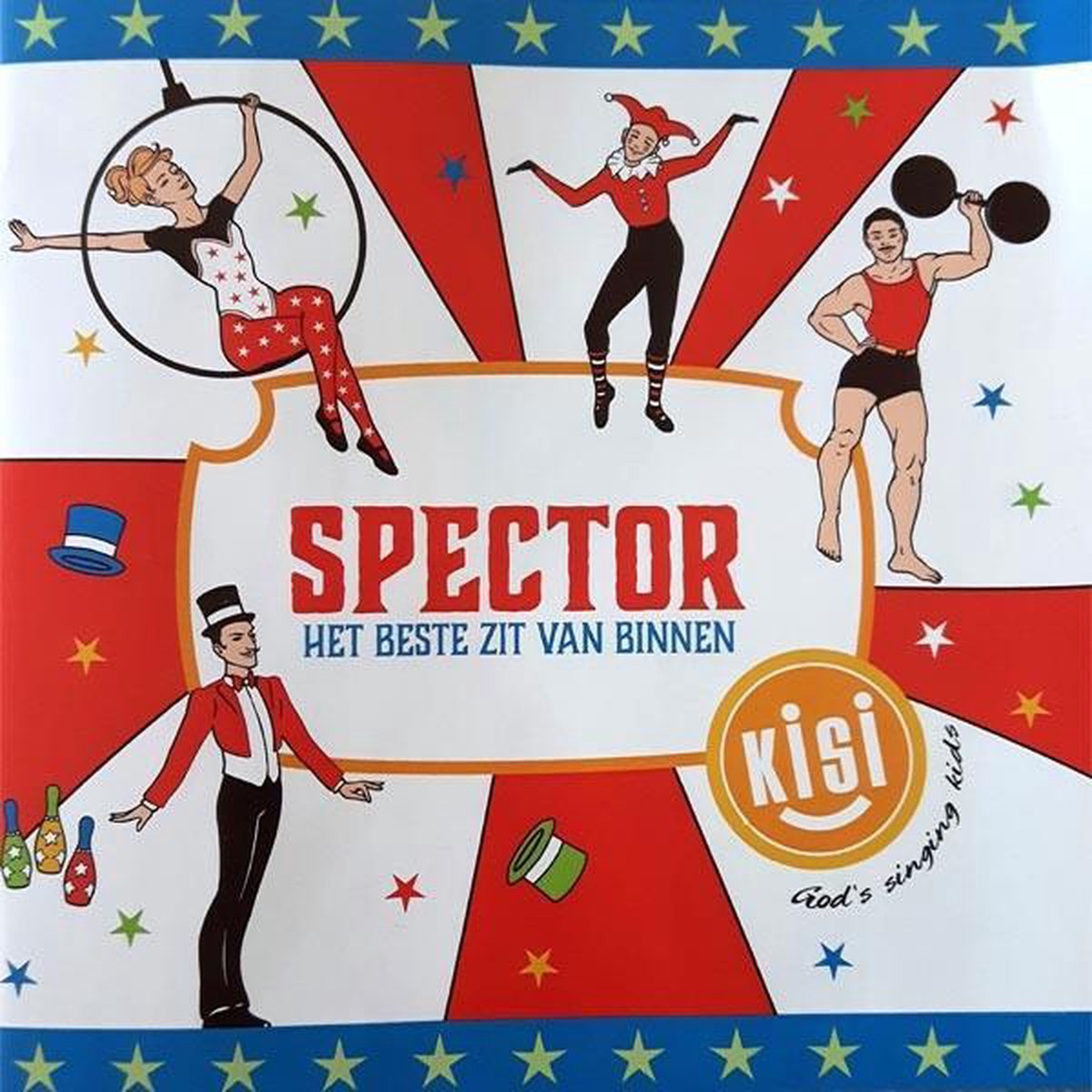 Spector, Het beste zit van binnen - Bas Suijkerbuijk - KISI God's Singing Kids