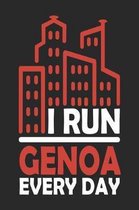 I Run Genoa Every Day
