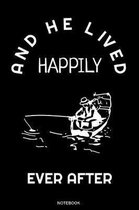 And He Lived Happily
