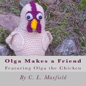 Olga Makes a Friend