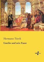 Goethe und sein Faust