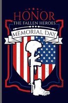 Honor the Fallen Heroes Memorial day