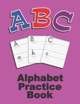 ABC Alphabet Practice Book