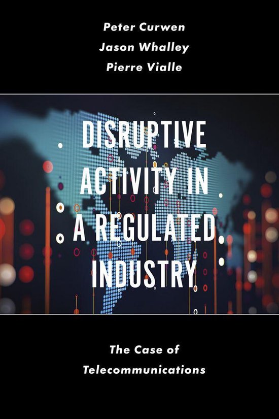 Disruptive Activity in a Regulated Industry - cover