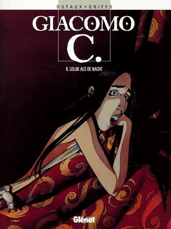 Cover van het boek 'Giacomo C. / 8 Lelijk als de nacht' van  Griffo