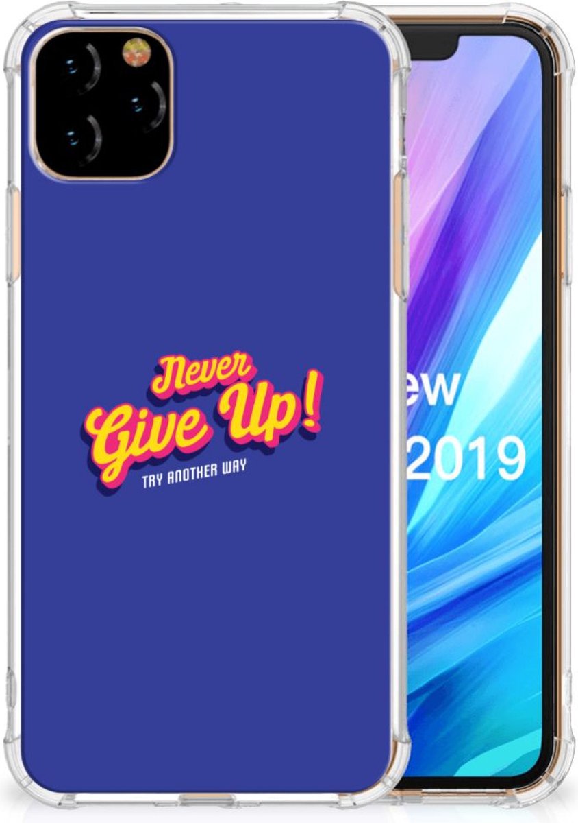 Apple iPhone 11 Pro Max Telefoonhoesje met tekst Never Give Up