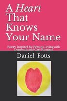 A Heart That Knows Your Name