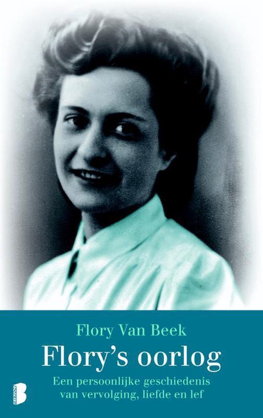 Flory's oorlog / druk Heruitgave - Van Beek | Do-index.org