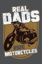Real Dads Ride Motorcycles