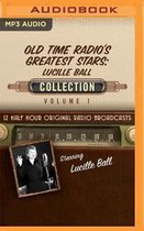 Old-Time Radio's Greatest Stars - Lucille Ball Collection