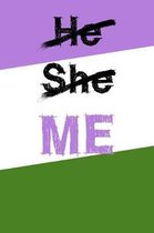 He She Me