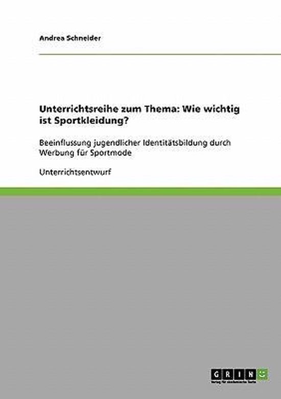 Unterrichtsreihe zum Thema: Wie wichtig ist Sportkleidung? - cover