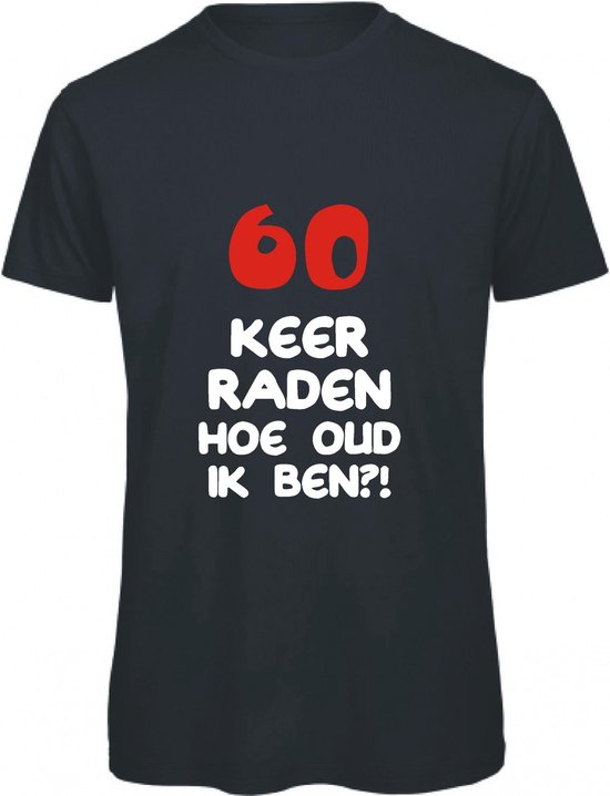 60 keer raden hoe oud ik ben? | T-shirt |