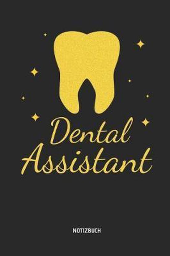 Dental Assistant - Notizbuch