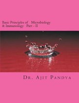 Basic Principles of Microbiology & Immunology Part - II