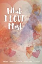 What I Love Most