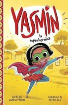 Yasmin en Español- Yasmin la Superheroína