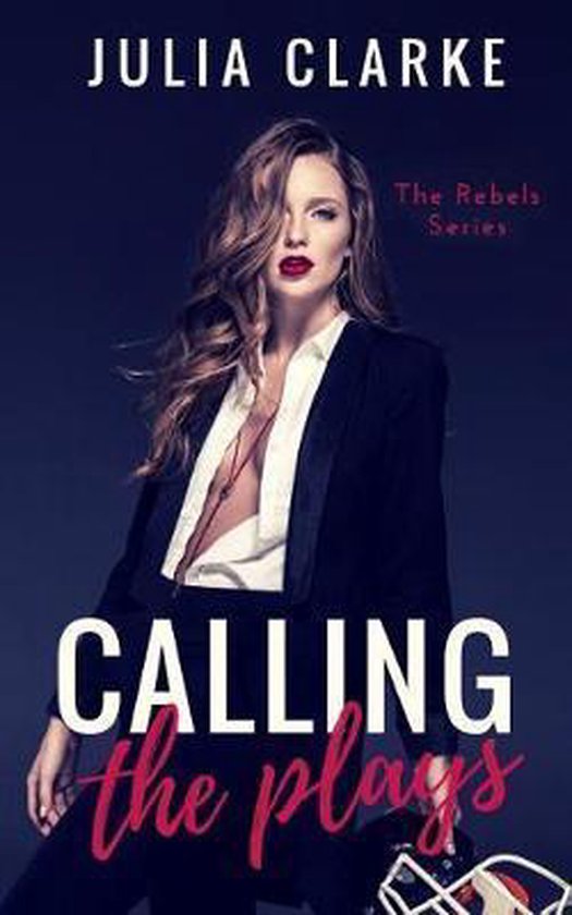 Rebels- Calling the Plays - cover