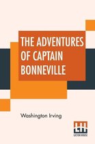 The Adventures Of Captain Bonneville