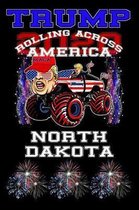 Trump 2020 Rolling Across America North Dakota