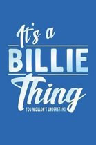 It's a Billie Thing You Wouldn't Understand