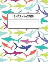 Shark Notes