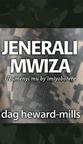 Jenerali Mwiza: Ubumenyi mu by’imiyoborere