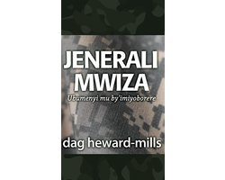 Jenerali Mwiza: Ubumenyi mu by’imiyoborere