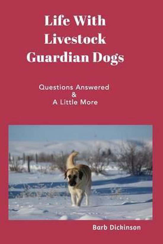 Life With Livestock Guardian Dogs - cover