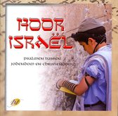 Hoor Israël - Psalmen tussen Jodendom en Christendom - Project-jongerenkoor o.l.v. Peter Wildeman