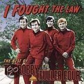 I Fought The Law: Best Of Bobby Fuller