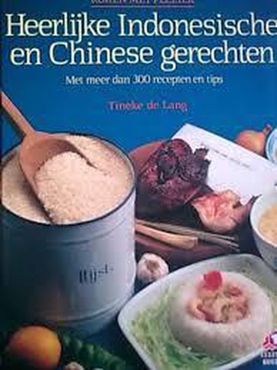 9789021004648 - Heerlijke indones.chinese gerechten