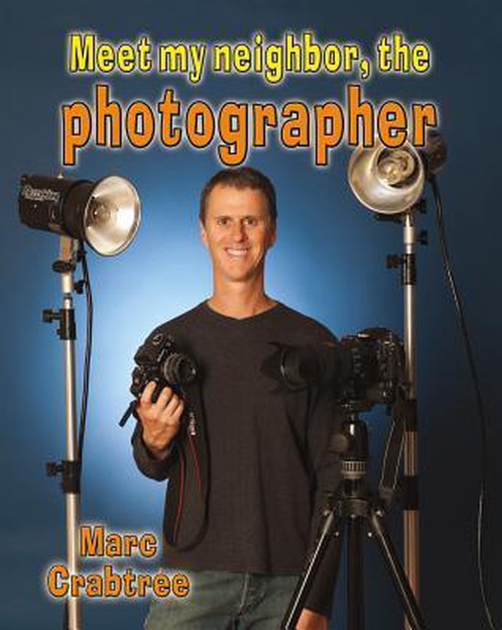 Meet My Neighbor, the Photographer - cover