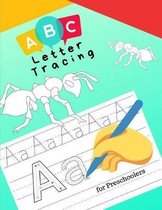 ABC Letter Tracing for Preschoolers: Trace Letters Of The Alphabet and Sight Words (On The Go)