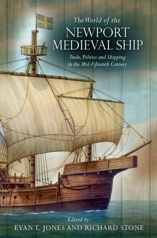 The World of the Newport Medieval Ship - cover