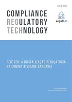 Regtech: A digitalização regulatória na competitividade bancária