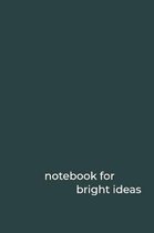 Notebook for Ideas