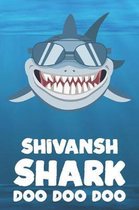 Shivansh - Shark Doo Doo Doo