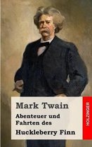 Abenteuer und Fahrten des Huckleberry Finn