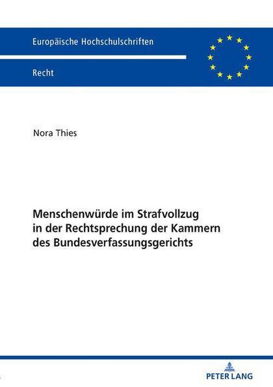 Europaeische Hochschulschriften Recht 6103 - Menschenwuerde  ... - cover
