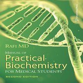 Manual of Practical Biochemistry for Medical Students